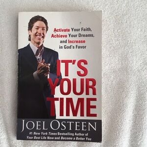 Inspirational Book by  Joel OSteen - It's Your Time